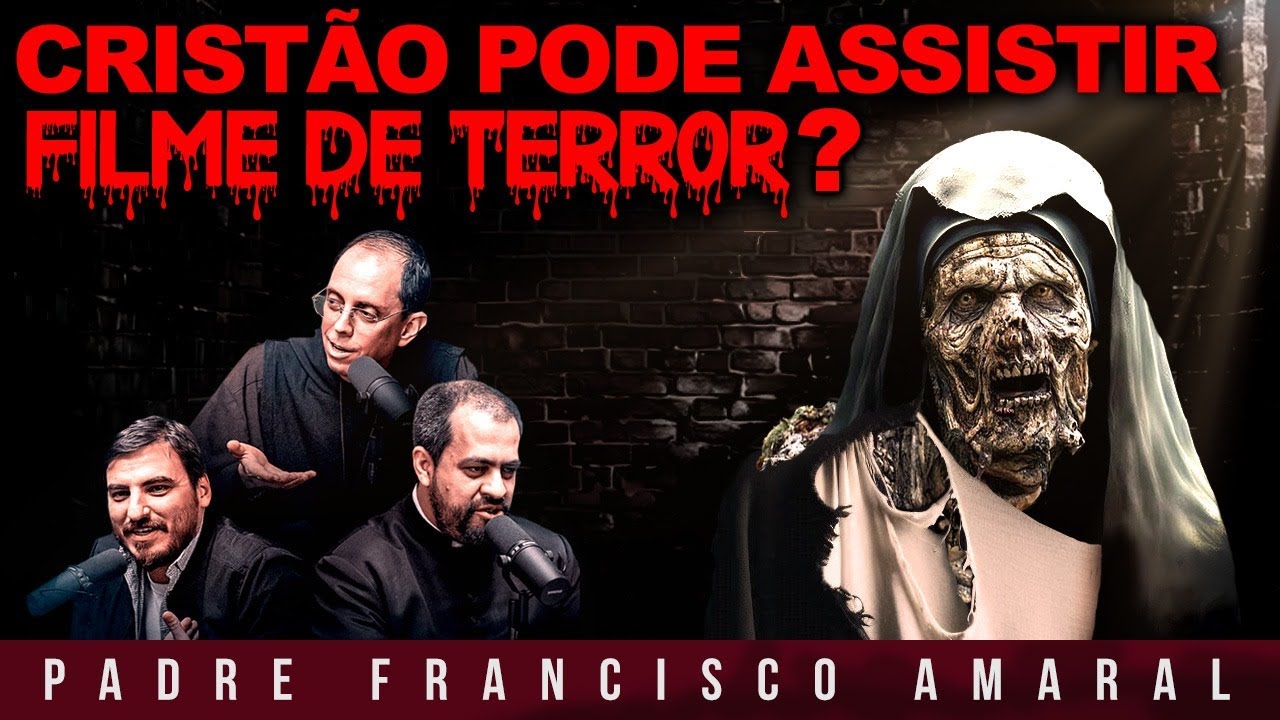 CRISTÃO PODE ASSISTIR FILME DE TERROR? - Padre Francisco Amaral e Padre Emanuel Maria