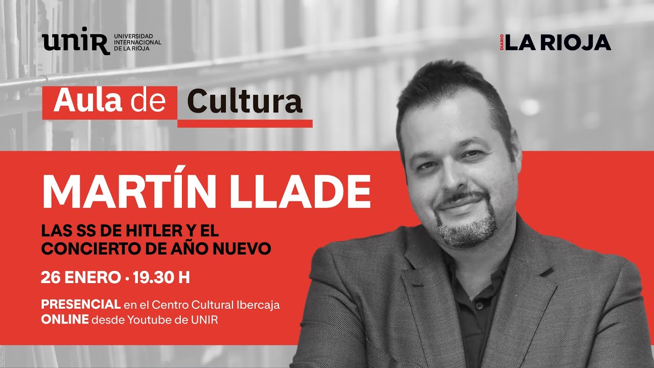Las SS de Hitler y el Concierto de Año Nuevo - Martín Llade | AULA DE CULTURA UNIR
