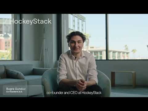 HockeyStack - Customer Success Story (Bugra Gündüz - Co-Founder & CEO)