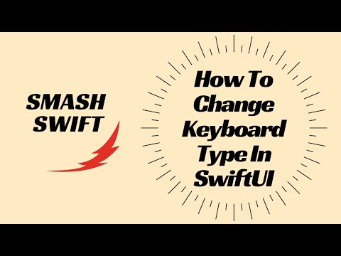 How To Change Keyboard Type In SwiftUI