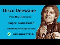 Nizia Hasan-Disco deewane (Karaoke)
