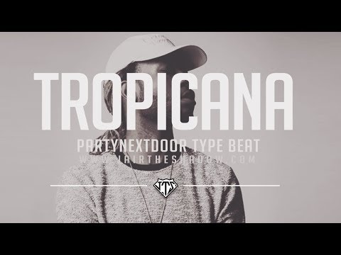 "FREE" PARTYNEXTDOOR x Drake x Future Type Beat - "Tropicana" (Prod. By Jairtheshadow) free 2017
