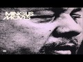 Charles Mingus - The Call