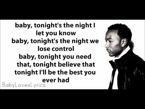 John Legend ft. Ludacris - Tonight (Best You Ever Had) Lyrics