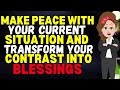 Abraham Hicks 2024 | Make Peace with your Current Situation & Transform your Contrast into Blessing🙏