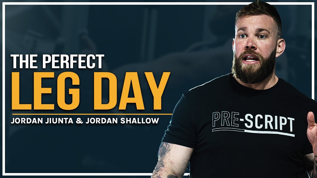 The Perfect Leg Day: How to Maximize Hypertrophy with Dr. Jordan Shallow and Dr. Jordan Jiunta