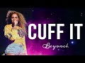 Beyoncé - Cuff It (Lyrics)