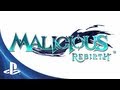 Malicious™ Rebirth Launch Trailer