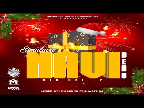 Simulacro Mix Navideño Vol.7 2020 By DJ Lex ID LPA Ft Shaste Dj - Frequency Músic Producciones
