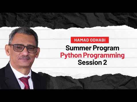 Summer Training Program Computer Programming In Python Session 2