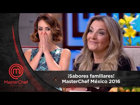 Programa 13: ¡Sabores familiares! 👩‍🦰👨‍🦰| MasterChef México 2016