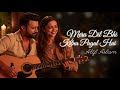 Mera Dil Bhi Kitna Pagal Hai Atif Aslam Ai Cover
