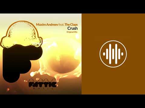 Maxim Andreev (feat. The Claps) - Crush (Extended Mix)