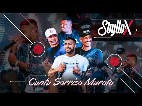 Styllo X - Canta Sorriso Maroto (ao vivo)