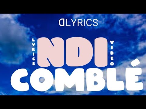 Ndi Comblé by MTC ( Lyrics Video)