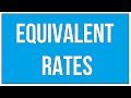 What Are Equivalent Rates-Introduction