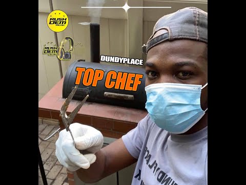 Dundyplace - Top Chef [Rushdem Muzik] 2020