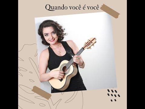 Quando Você É Você - Carol Cunha