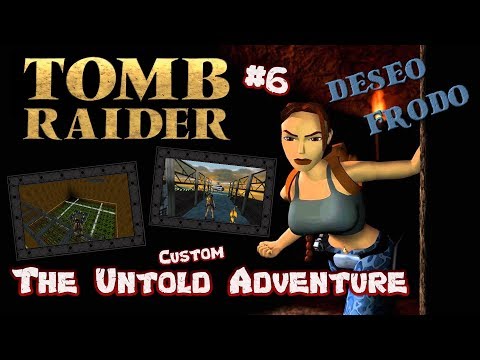 Tomb Raider Custom wraz z Deseo odc.6 - The Untold Adventure - The End of the Beginning