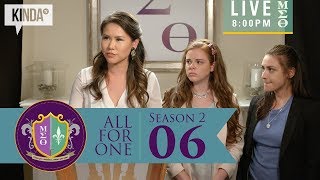 All For One | S2 EP6 | "Point of No Return"