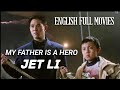 Jet Li The Enforce English Dubbed Full Movie Best Action Movie 2021