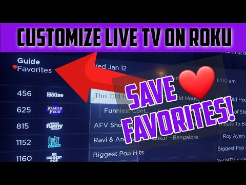 ROKU Live TV Tips - Customize Your Guide and Save Your Favorite Channels