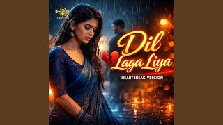 Download lagu Dil Laga Liya mp3
