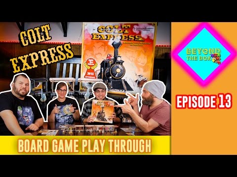 Colt Express Board Game|Rules|Play Through|Review|Beyond the Box Ep.13