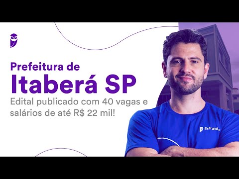 Prefeitura de Itaberá SP: edital publicado com 40 vagas e salários de até R$ 22 mil!