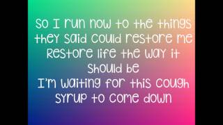 Cough Syrup - Young The Giant Lyrics