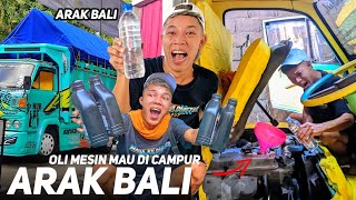 🔴GAWAT NIH MAKIN GILA..!! Oli mesin mau di campur ARAK BALI - BIAR BISA OLENG MESINNYA