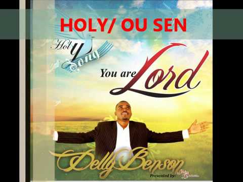 HOLY OU SEN Delly Benson