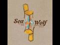 Sea Wolf--The Garden That You Planted 