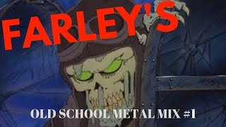Farley&#39;s Old School Metal Mix #1