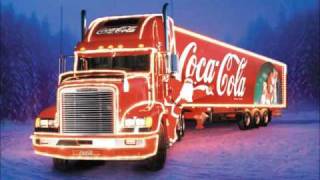 Holidays are Coming - Coca Cola Christmas Soundtrack