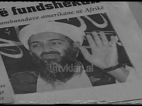 Terrorizmi islamik në botë dhe Shqipëri - (7 Gusht 1999)