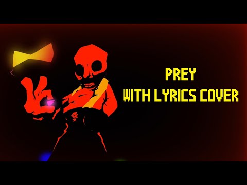 PREY WITH LYRICS COVER (ft Kronoto & PlutoVirtual)
