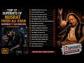 Top 17 Superhit Songs Of Nusrat Fateh Ali Khan Emotional Heartbreak Qawwali SoulTunes Official