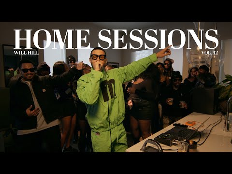 Will Hill - Home Sessions: Vol. 12