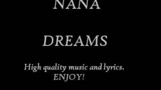 NANA - Dreams (with lyrics)
