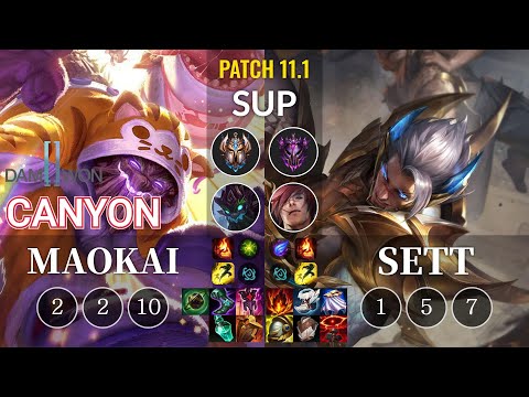 DWG Canyon Maokai vs Sett Sup - KR Patch 11.1