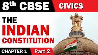 The Indian Constitution | 8th Std | Civics | CBSE Board | Home Revise