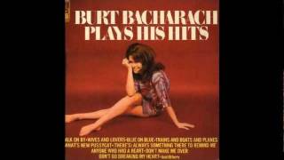 Walk On By - Burt Bacharach