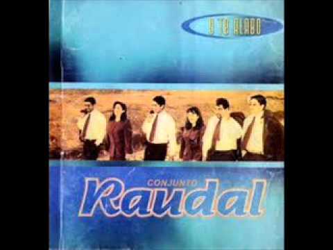 Conjunto Raudal - Un intrumento quiero ser