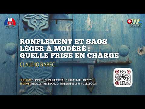 Ronflement et SAOS léger à modéré, quelle prise en charge. Claudio RABEC