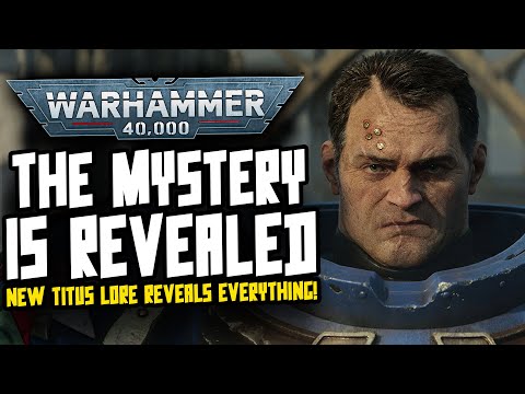 NEW 40K LORE! THE MYSTERY IS REVEALED!