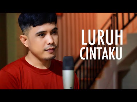 LURUH CINTAKU - SONIA | NURDIN YASENG (COVER)