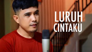 Download lagu LURUH CINTAKU - SONIA | NURDIN YASENG (COVER) mp3