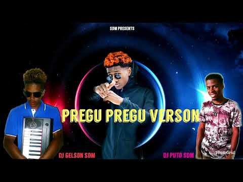 Prego Prego verson- By Dj Gelson Sdm Feat Dj Puto Sdm