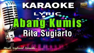Download lagu Abang Kumis - Rita Sugiarto Karaoke Tanpa Vokal mp3